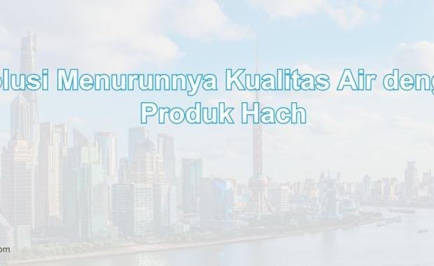 Solusi Menurunnya Kualitas Air